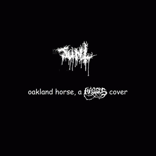 Junt : Oakland Horse, A Haggus Cover